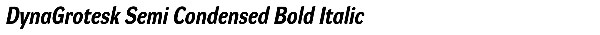DynaGrotesk Semi Condensed Bold Italic image